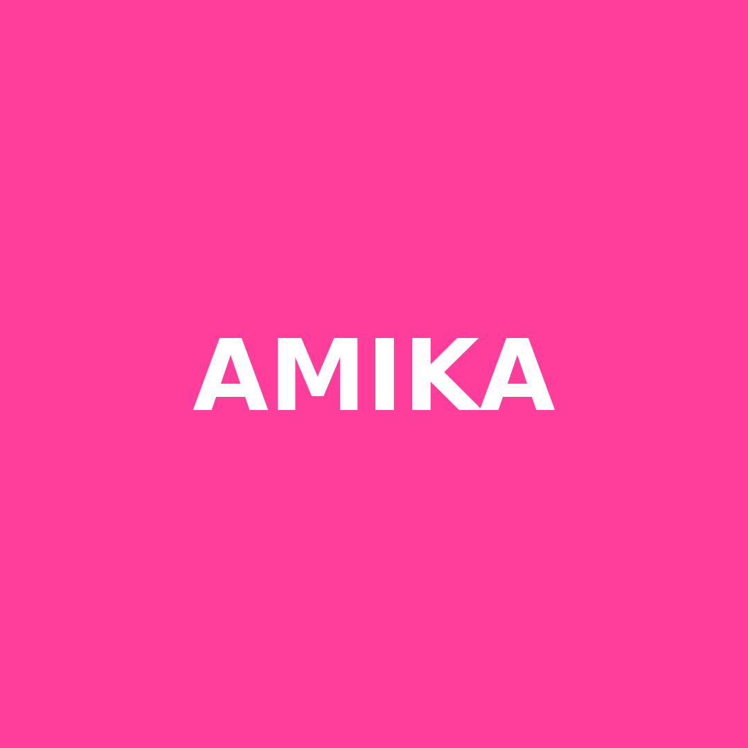 Amika:Your collection's name